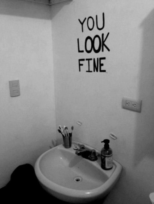 you look fine